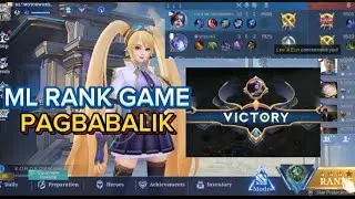 #mlbb ML RANK GAME/ANG PAGBABALIK/PHARSA