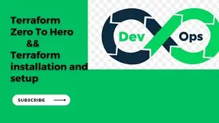 Terraform Zero to Hero || Terraform Installation And Setup || Terraform Lab Setup
