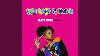 We Came To Move (feat. Ryck Jane) (Party Pupils Remix)