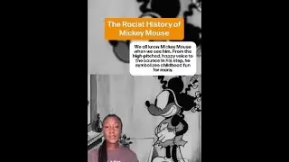 The Racist History of Mickey Mouse