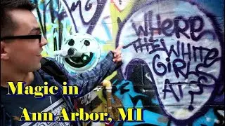 Street Magic in Ann Arbor, MI w/Blake Hensley