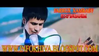 Farrux Xamraev   Sog'inganim klip 2014