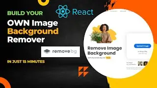 Build your Own Remove Image background tool || react js projects for beginners 