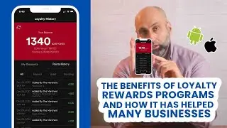 The Benefits of Loyalty Rewards Programs and How it has helped many Businesses