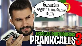 TROÇAS ÀS ESCOLAS PORTUGUESAS 3 | PRANKCALLS