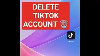 How To Delete TikTok Account (2024)