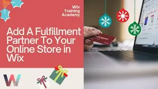 How To Add A Fulfillment Partner To Your Online Store | Wix Ecommerce