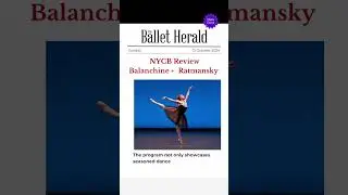 DANCE REVIEW 🌟 New York City Ballet Balanchine + Ratmansky Review