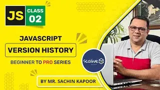 VERSION HISTORY OF JAVASCRIPT | Lecture 2 