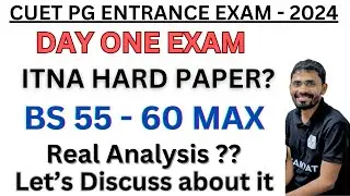 CUET PG DAY 1 PAPER ANALYSIS | ITNA HARD PAPER ?? | #cuetpg2024 #cuet2024