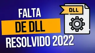 Como Resolver o ERRO de Falta de DLL No Computador em 2022! (Qualquer DLL)