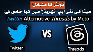 Twitter VS Thread's By Meta - Twitter Alternative