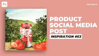 Photoshop Tutorial: Product Social Media Post Inspiration #03 | Ade Diana R.