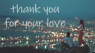 MUSIC VIDEO ''THANK YOU FOR YOUR LOVE'' ANNA SURMELI