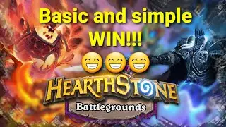 BASIC AND SIMPLE WIN!!!- HEARTHSTONE BATTLEGROUNDS
