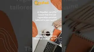 Effortless Pvt Ltd Registration in Mumbai with Rayafeel – Start Your Business Journey Today!