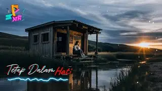 Tetap Dalam Hati (Official Music & Video)