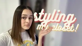 Styling my closet that I don’t know what to do with