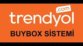 Trendyol | Buybox Sistemi vs Trafiği Bize Ait Olan Ürün mü ?