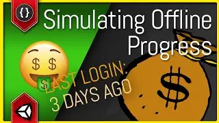 How to Fake Offline Progress [Unity Tutorial]