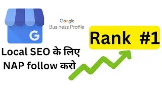 Google Business Profile SEO using NAP | NAP profile for local SEO