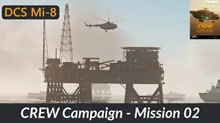 DCS Mi-8: CREW Part One - Mission 02