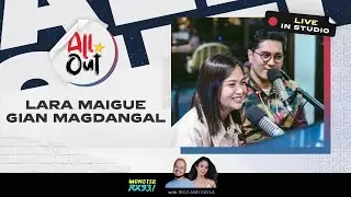 LARA MAIGUE & GIAN MAGDANGAL Go All Out! | All Out | RX931