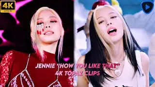 Jennie How You Like That 4k Clips for editing