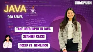 Java Input using Scanner | next() vs nextLine() | Common Mistakes & Close Method Explained