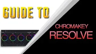 HOW TO USE CHROMAKEY ON RESOLVE