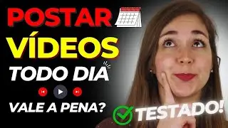 Postar vídeos todos os dias no Youtube faz o canal crescer mais rápido? Vale a pena?