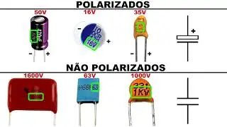 07 ELETRÔNICA básica – CAPACITOR aprenda a fazer LEITURA o que é e COMO FUNCIONA