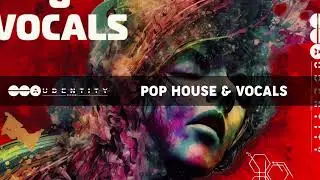 Audentity Records - Pop House & Vocals