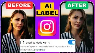 What Is Made With AI In Instagram | Label As Made With AI In Instagram - New Feature 2024