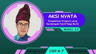 AKSI NYATA MODUL 3 3-PENGELOLAAN PROGRAM YANG BERDAMPAK POSITIF BAGI MURID