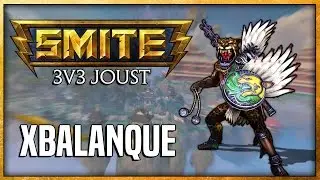SMITE: 3v3 Joust - Xbalanque | Time to Hunt