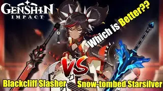 Blackcliff Slasher VS Snow-tombed Starsilver [Genshin Impact]