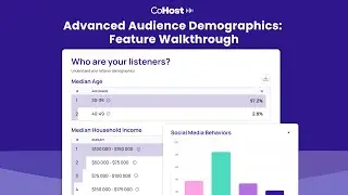 Advanced Audience Demographics: Feature Walkthrough
