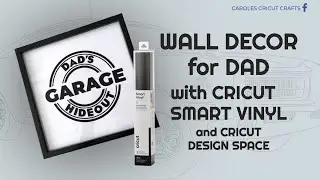 A GIFT FOR DAD with CRICUT SMART VINYL