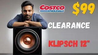 SURPRISED by this $99 Klipsch 12 inch Subwoofer from Costco !
