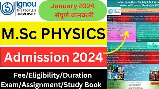 IGNOU MSc Physics Admission 2024 | Ignou Msc Physics Course Details | Ignou MSC Admission 2024