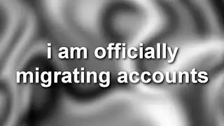 migrating accounts