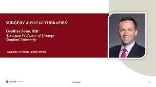Treating Prostate Cancer: Active Surveillance, Surgery, Radiation Therapy, and New Focal Therapies
