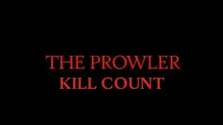 The Prowler (1981) Kill Count