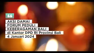 Aksi Damai Forum Peduli Keberagaman Bali di Kantor DPD RI Provinsi Bali