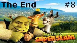 Shrek Super Slam part 8 The Final Story