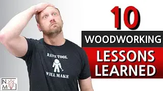 I Wish I Knew This When I Started Woodworking! | Woodworking Tips for Beginners
