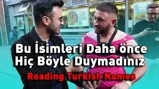 How Do Foreigners Read Turkish Names?