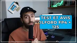 ILFORD FP4+ 125  : Test et avis sur cette pellicule !