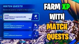 NEW Match Quests Explained | How to FARM XP in Chapter 5